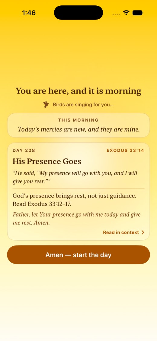 Morning devotional screen: You are here, and it is morning, with Day 228 reading